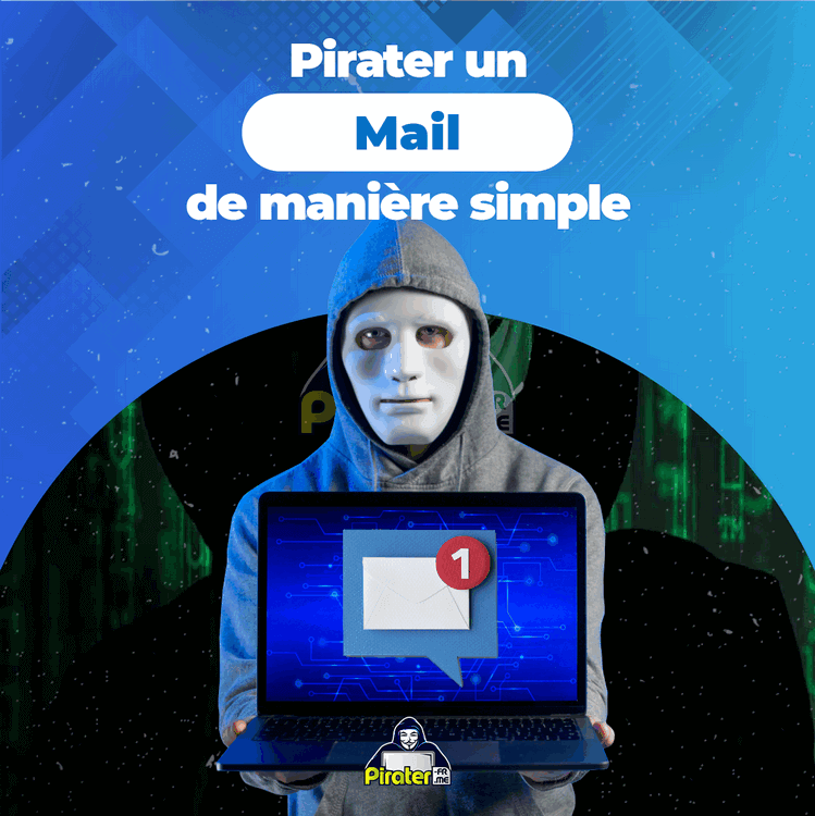 pirater un mail de maniere simple
